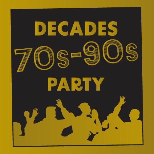 Party Through The Decades - 11th January 2025